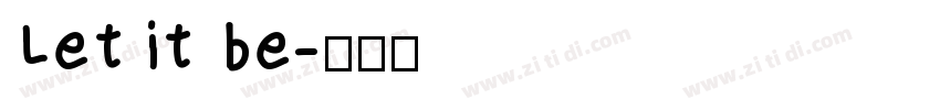Let it be字体转换